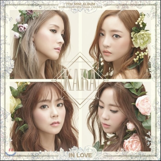[CD] 카라 (Kara) - 미니앨범 7집 In Love - 포스터 증정 종료 : 예스24