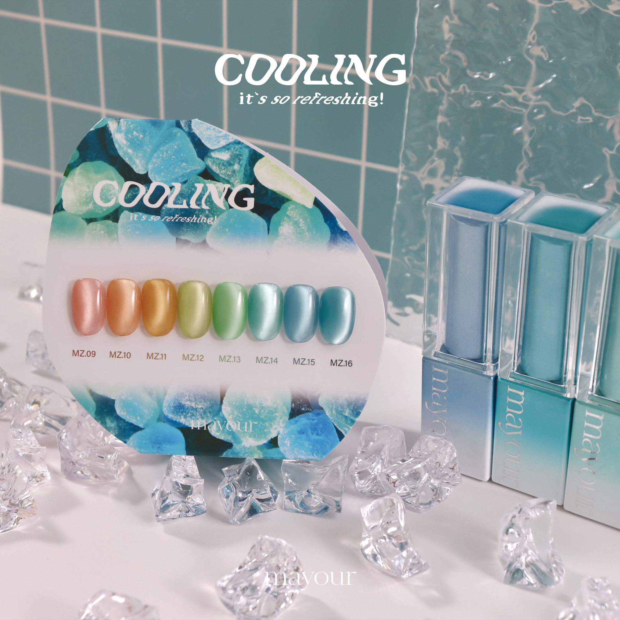 Mayour Cooling Color Selection