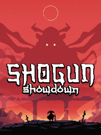 [24시 자동발송 / 스팀 게임] Shogun Showdown