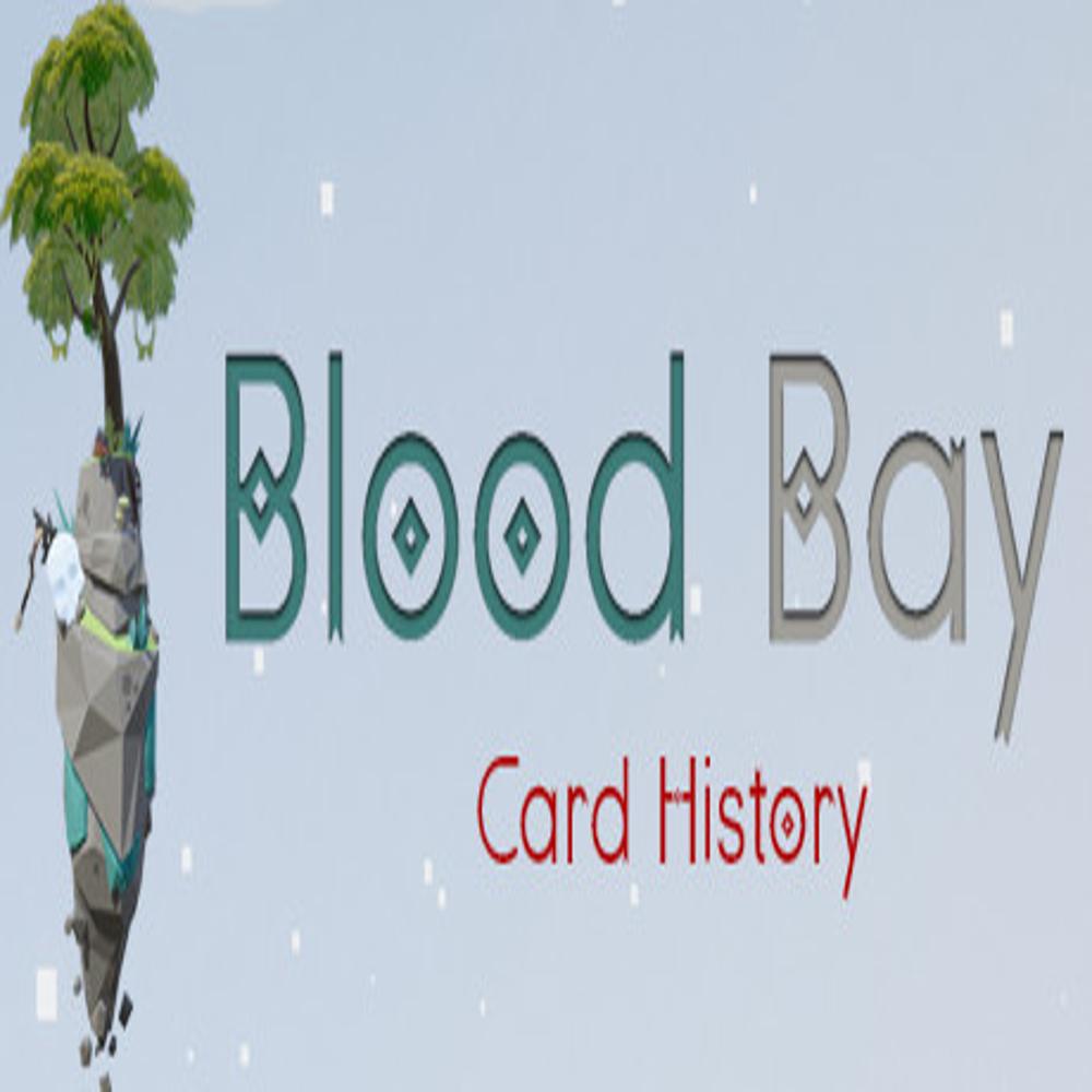 PC 블러드 베이 카드 히스토리 스팀 한국코드 Blood Bay Card History : 한국스팀코드