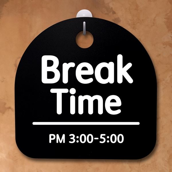 푯말 표지판 팻말 TIME S2- 152- BREAK 02 안내판 간판 알림판 사무 - 메인 이미지