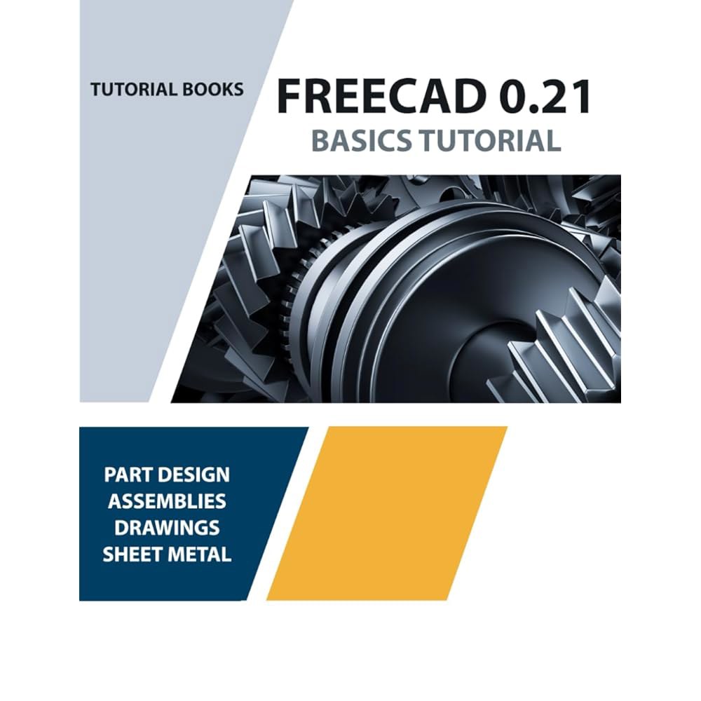 FreeCAD 0.21 기본 튜토리얼 3D 모델링 및 디자인 필수 가이드 - 상품 이미지
