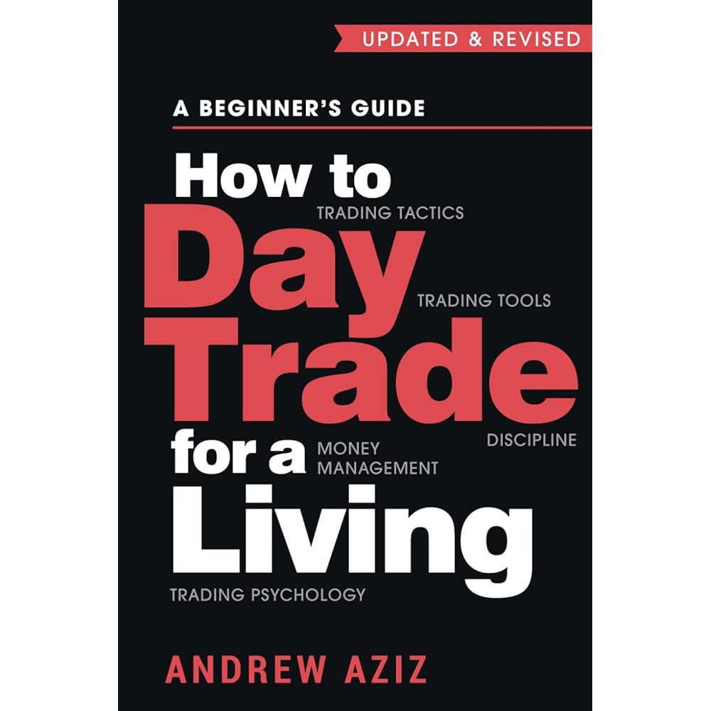 생계를 위한 당일 트레이딩 방법 도구 및 전술, 자금 관리, 규율 심리학(주식 시장 투자)에 대한 초보자 가이드 - 상품 이미지