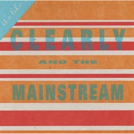 [해외](수입CD) It's Like… by Clearly & the Mainstream (CD EP 2003) BRAND NEW