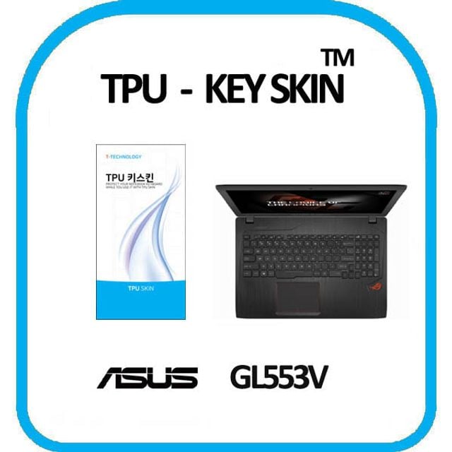 ASUS GL553V 노트북 키스킨 TPU(고급형) - 상품 이미지