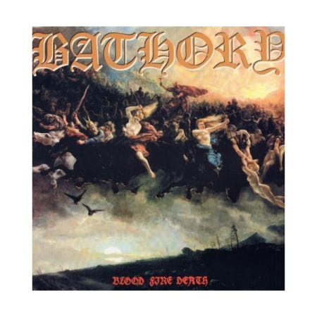 [해외](수입 LP) Bathory Blood Fire Death [New Vinyl LP]