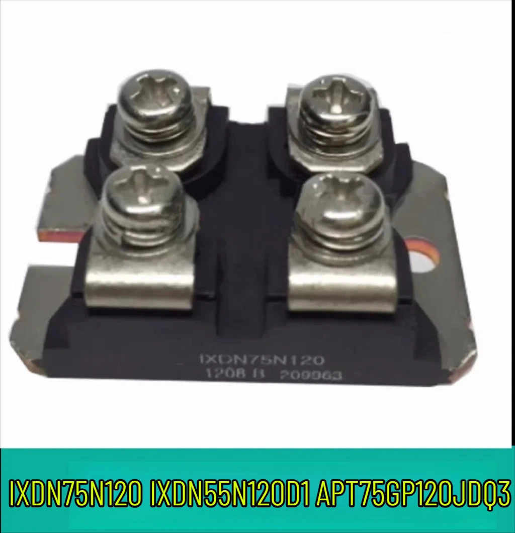 IXDN75N120 IXDN55N120D1 APT75GP120JDQ3 모듈 액세서리