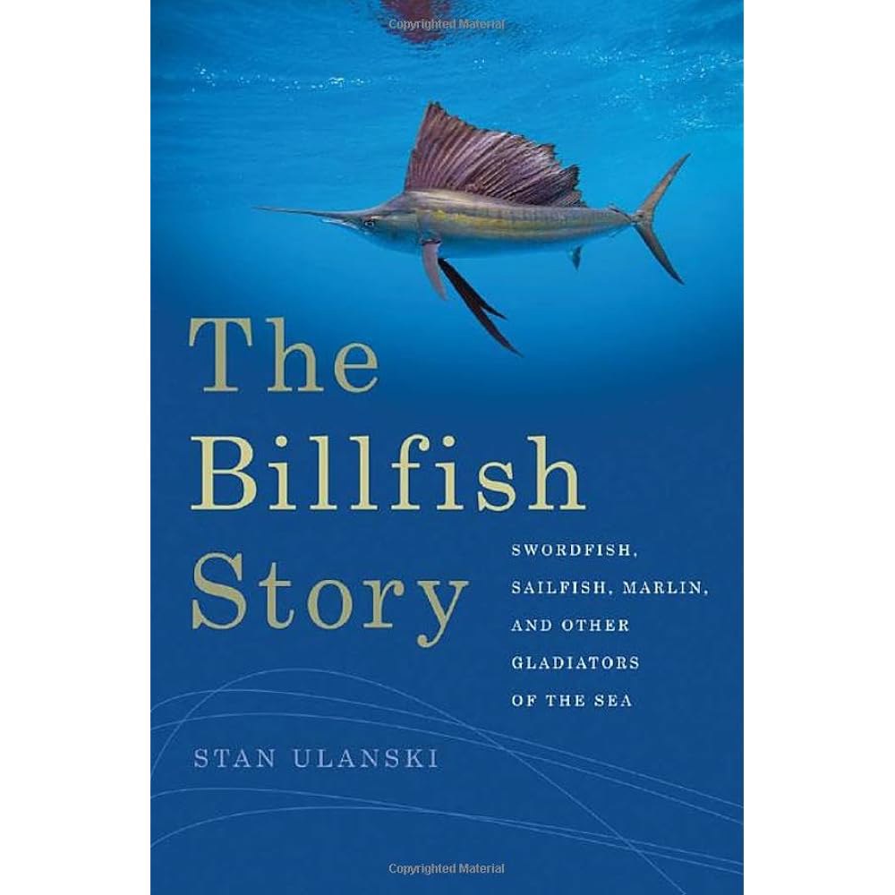 The Billfish Story 황새치, 돛새치, 기타 Foundation [hardcover] 바다의 그리고 Nature 검투사 (Wormsloe Book 말린, Ser.) - 상품 이미지