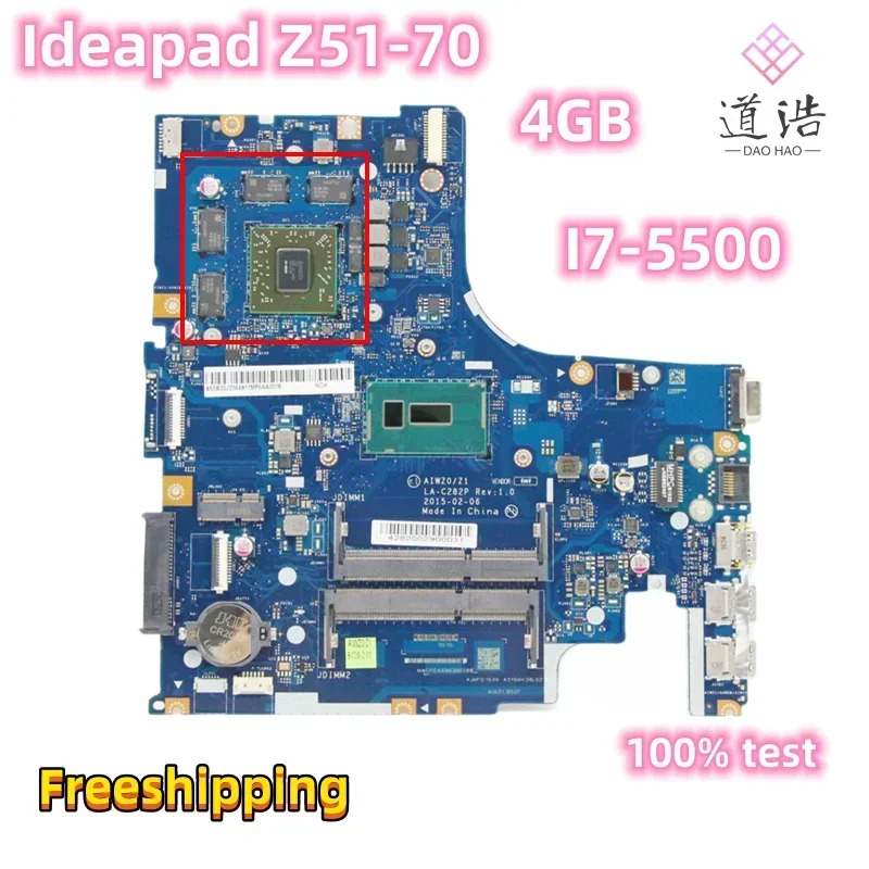 Lenovo호환 Ideapad Z51-70 노트북 마더보드LA-C282P AIWZ0/Z1 5B20J23649 I7-5500 CPU 4GB GPU DDR3 메인보드 완전 작동