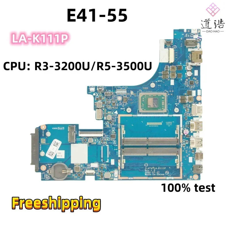 Lenovo호환 E41-55 노트북 마더보드LA-K111P FLAT4 Rev1.0 R3-3200U/R5-3500U CPU DDR4 메인보드 완전 작동