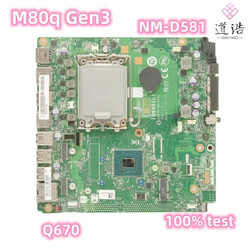 Lenovo호환 Thinkcentre M80q Gen3 마더보드IQ6X0IL1 HQ670 NM-D581 Rev1.0 5B20U55053 DDR5 Q670 메인보드 리퍼된 작업