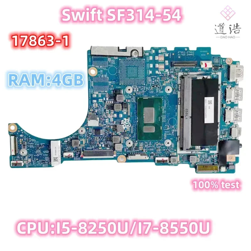 Acer Swift SF314-54 노트북 마더보드 17863-1 I5-8250U I7-8550U CPU RAM-4GB DDR4 메인보드 완전 작동 리퍼