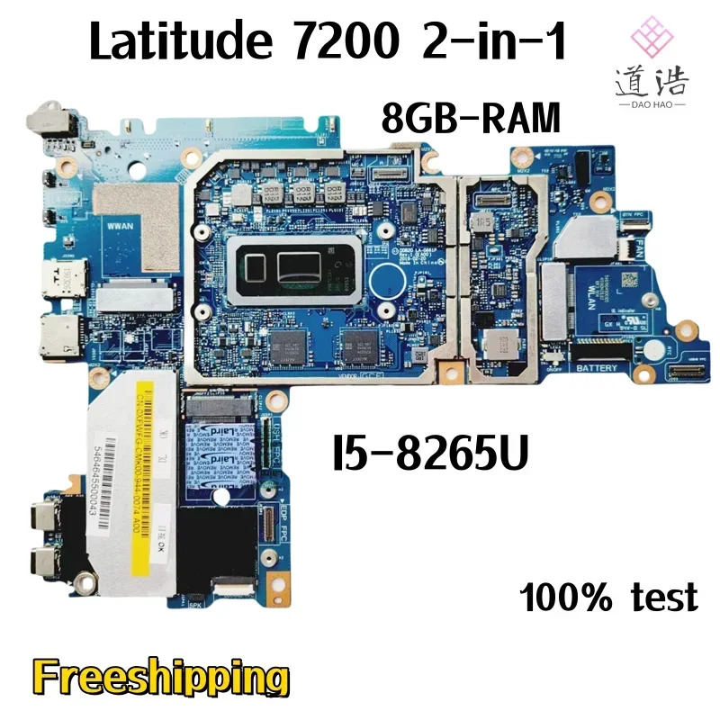 Dell Latitude 7200 2-in-1 노트북 마더보드DDB20 LA-G661P CN-0XFWFG 0XFWFG XFWFG CPUI5-8265U 8GB-RAM 메인보드 작동