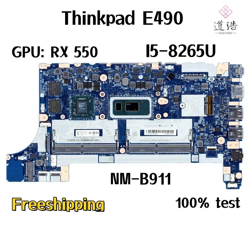 Lenovo호환 Thinkpad E490 노트북 마더보드NM-B911 02DL784 FE490/FE590/FE480 CPUI5-8265U GPURX 550 메인보드 리퍼된 작업