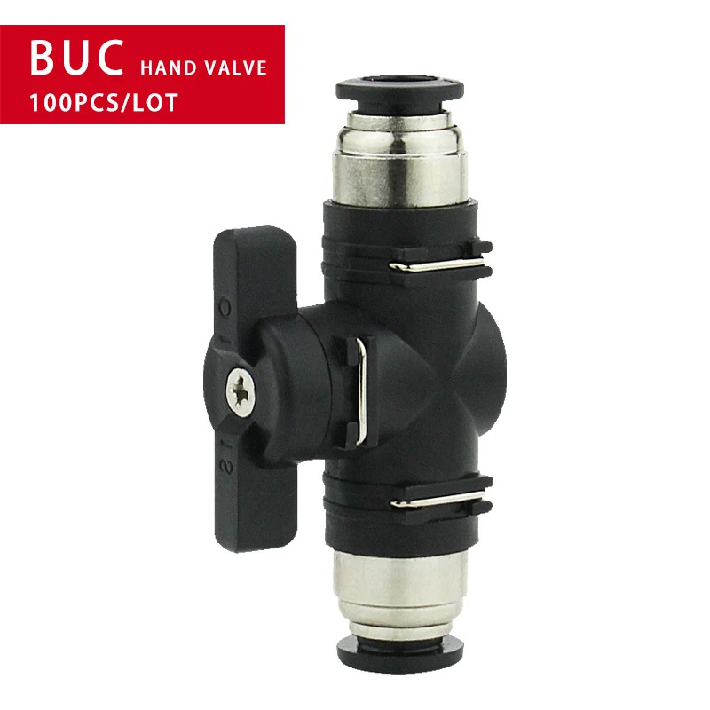 BUC 핸드 밸브 수동 볼 전류 제스위치 공압 푸시 퀵 조인트 커넥터 4mm 6mm 8mm 10mm 12mm 100 개