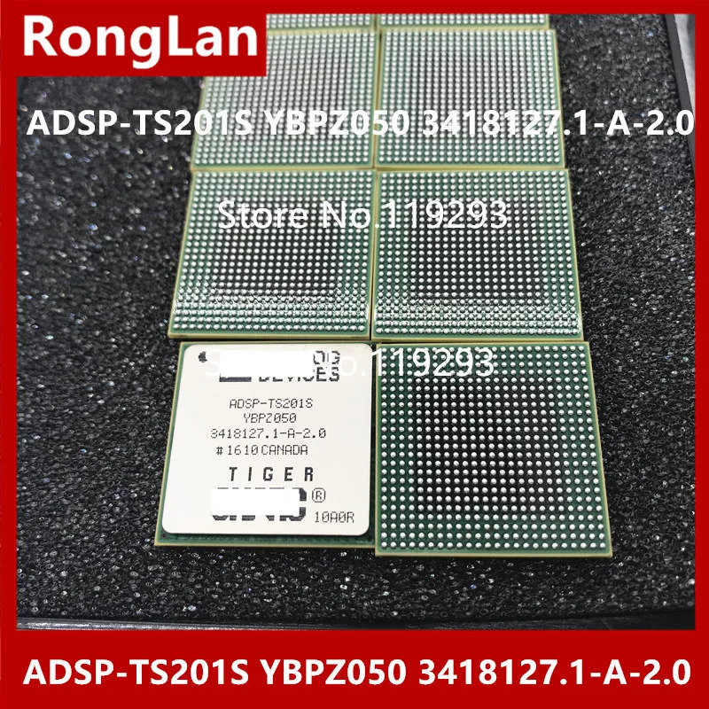RONGLAN 오리지널 ADSP-TS201S YBPZ050 3418127.1-A-2.0 신