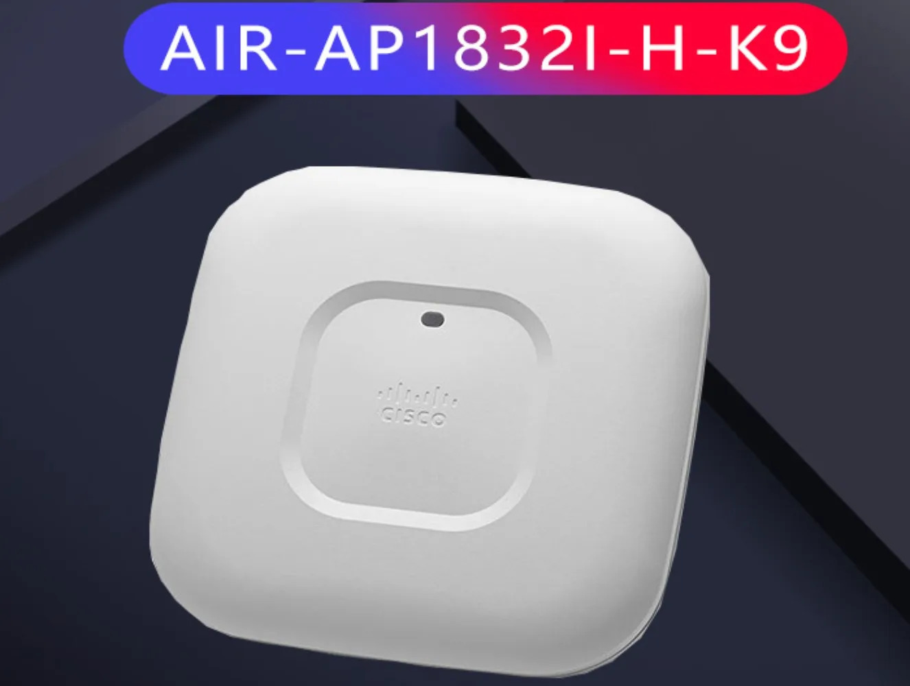 AIR-AP1815I/W/1832I/1852I/2802I/3802I/E-H-K9/K9C 무선 AP