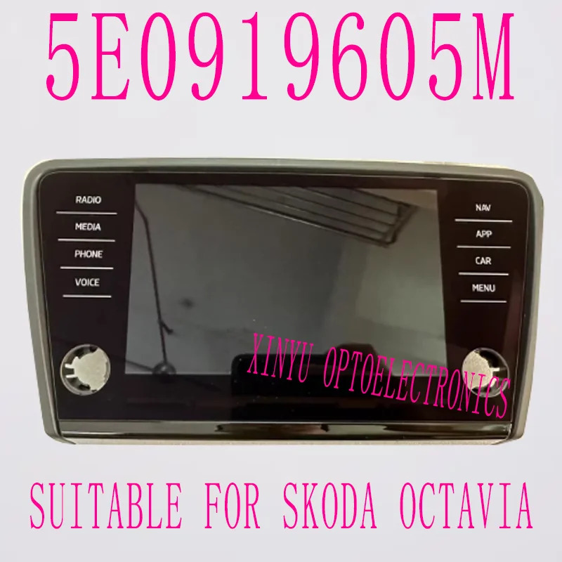 터치 스크린 오리지널 내비게이션 모니터 라디오 LCD 디스플레이 스코다 옥타비아 3 5E0919605M 5E0919605N 8 인치