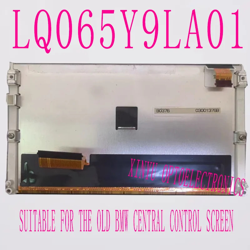 샤프 오리지널 6.5 인치 자동차 LCD 디스플레이 화면 5 시리즈 GPS 내비게이션 LQ065Y9LA02 LQ065Y9LA01