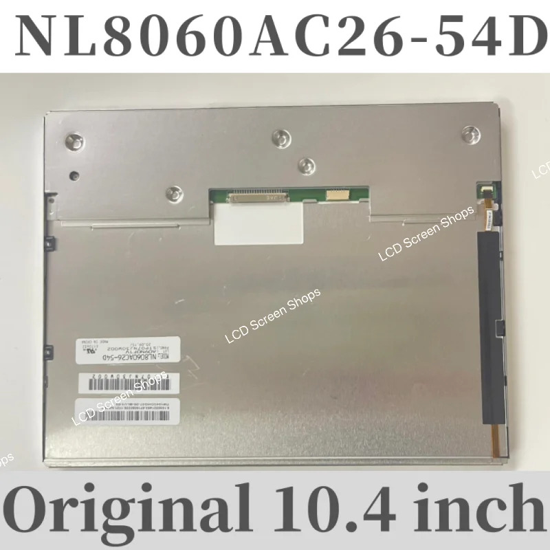 NL8060AC26-54D NL8060AC26-54 LCD 화면 10.4 인치