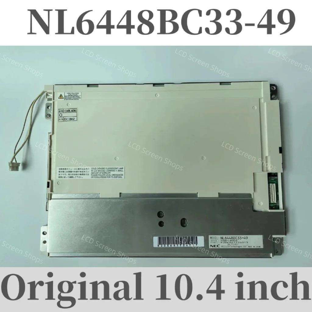 오리지널 LCD 스크린 10.4 인치 NL6448BC33-49 신