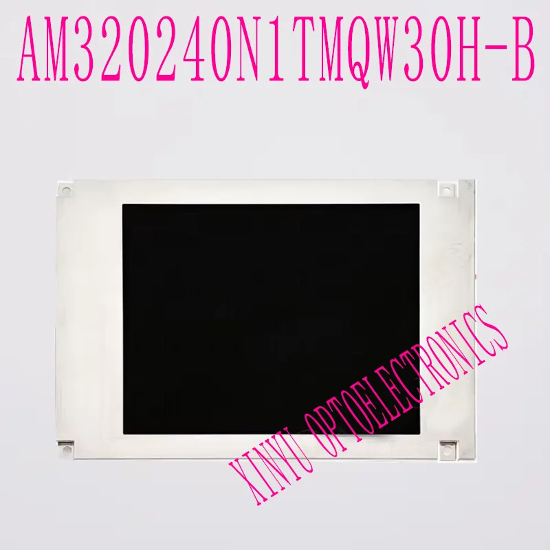 LCD AM 320240 5.7인치 AMN1TMQW30H-B 3320240 N1TMQW30H 디스플레이 스크린 패널