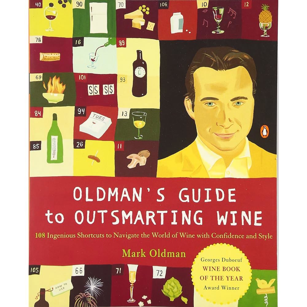 Oldman s Guide to Outsmarting Wine Wine Navigate Shortcuts World 108 Confidence of Style [paperback] - 상품 이미지