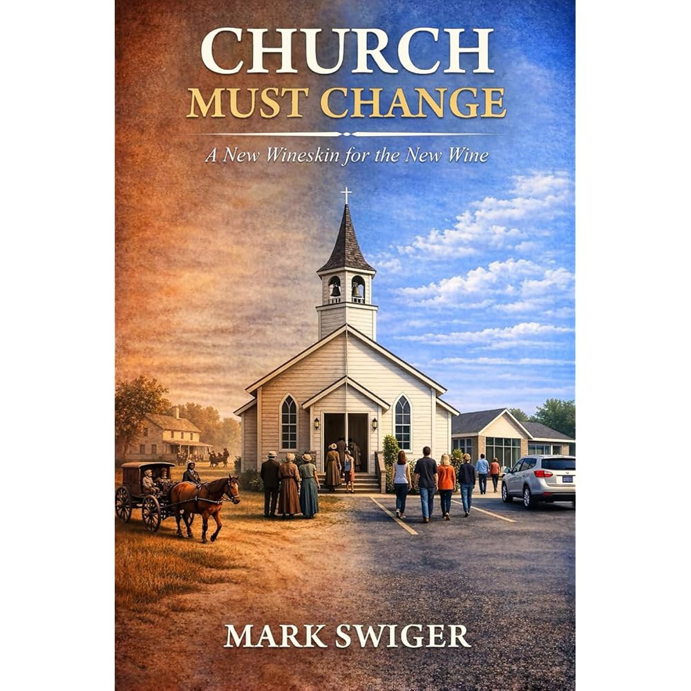 CHURCH MUST CHANGE A New the Wine [paperback] Wineskin for - 상품 이미지