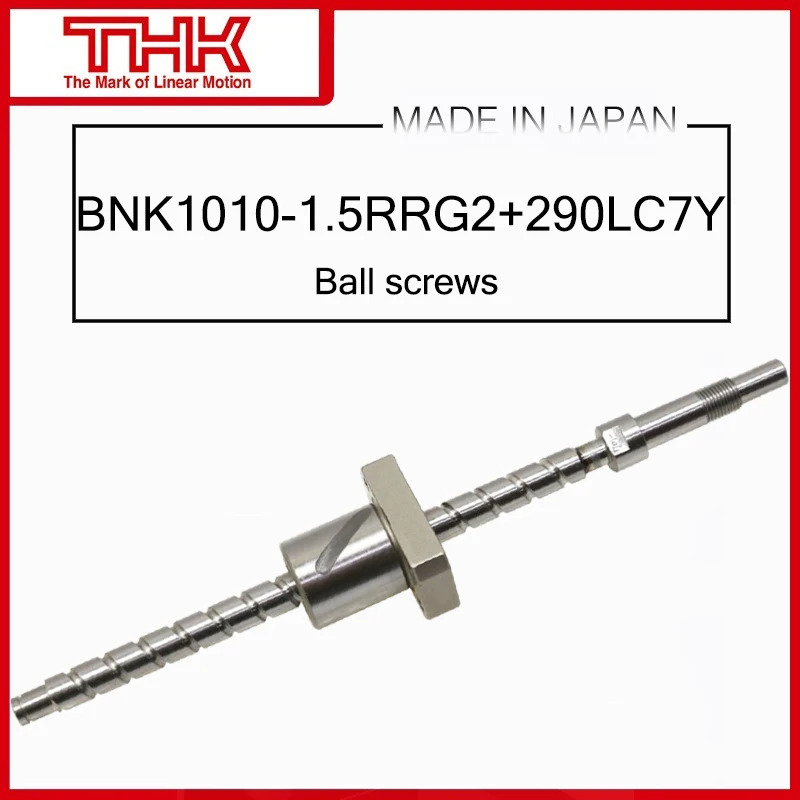 THK 볼 스크류 BNK1010-1.5RRG0240LC5Y BNK1010-1.5RRG2240LC7Y BNK1010-1.5RRG0290LC5Y BNK1010-1.5RRG2290LC