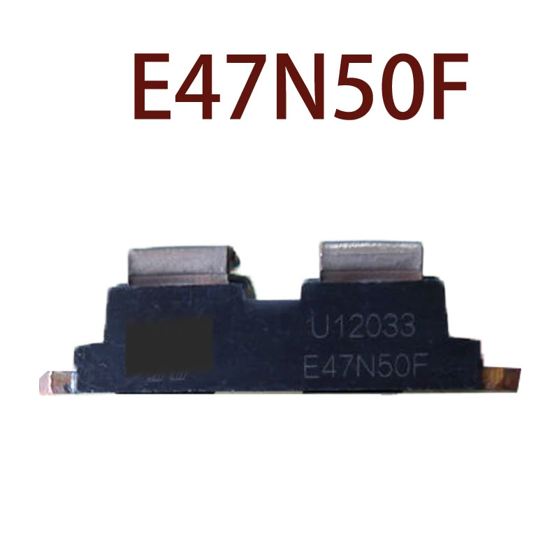 오리지널 E47N50F E47N50 STE47N50F STE47N50