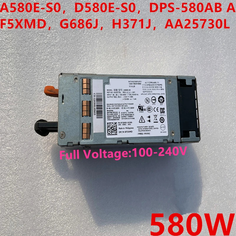 델 T410 580W 전원공급장치 A580E-S0 D580E-S0 DPS-580AB A F5XMD G686J H371J AA25730L PSU 신