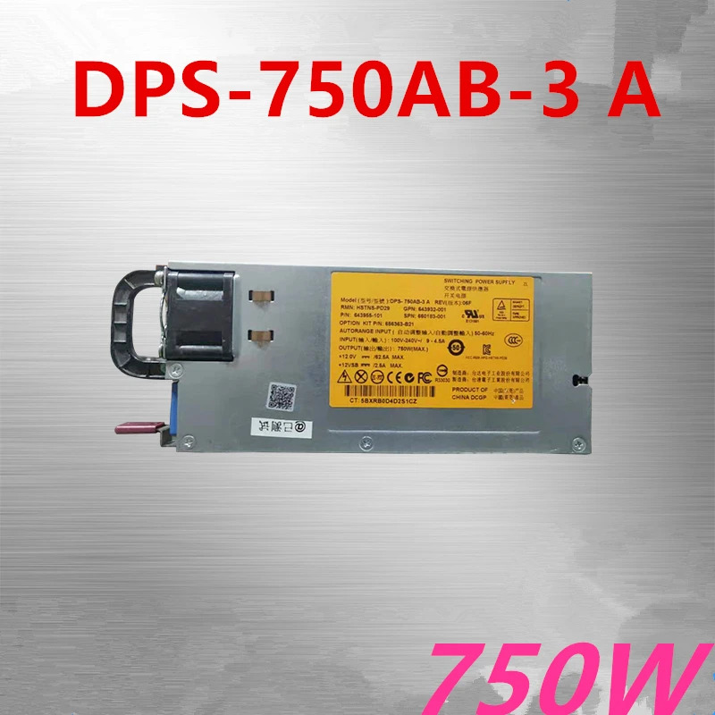 hp호환 750W 전원공급장치 DPS-750AB-3 A HSTNS-PD29 HSTNS-PL29 656363-B21 643932-001 643955-001 660183-001 DP