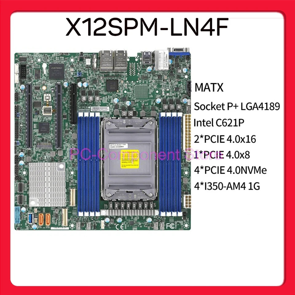 슈퍼마이크로 LGA-4189 DDR4-3200MHz M- 서버 마더보드 C621P 12V DC X12SPM-LN4F
