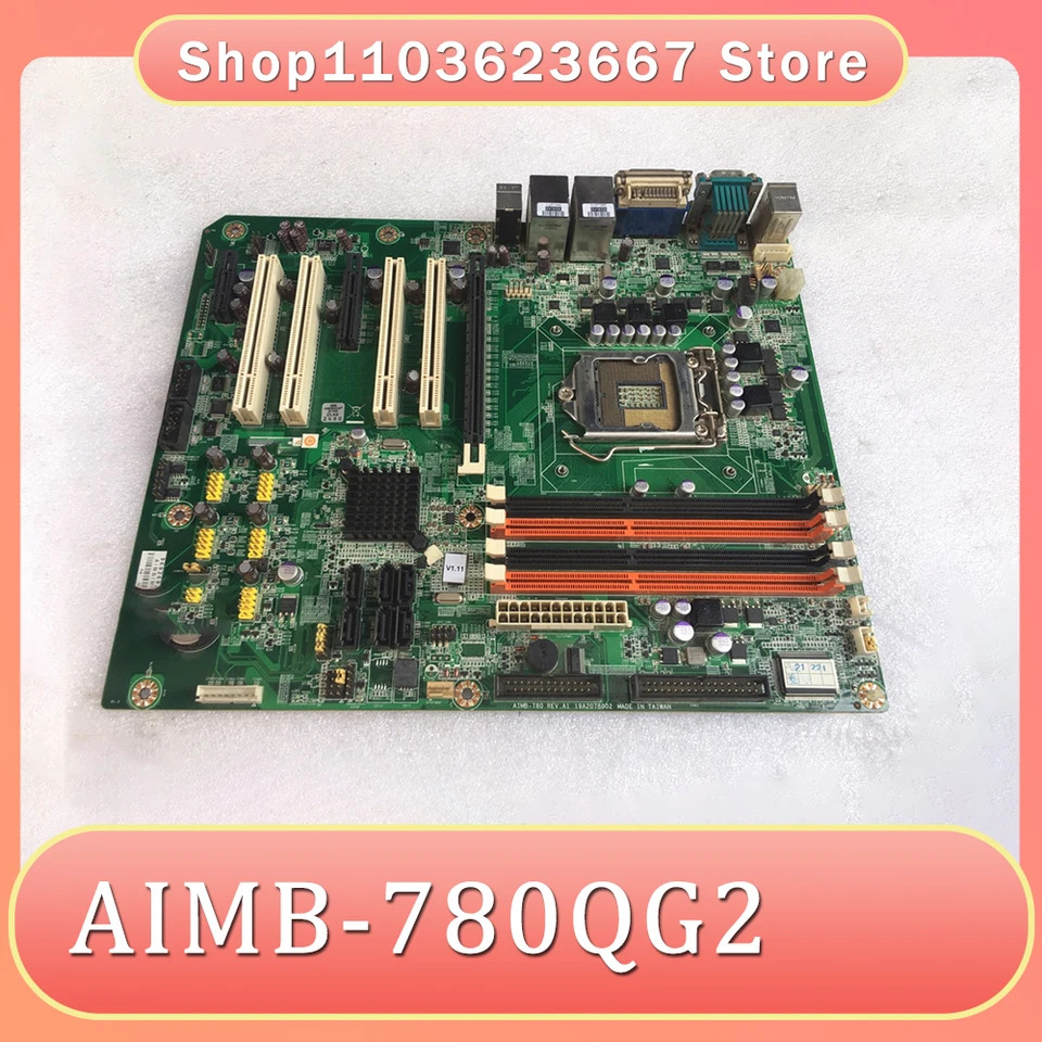 산업제어 마더보드 AIMB-782QG2 듀얼 포트 AIMB-780QG2 1156 핀