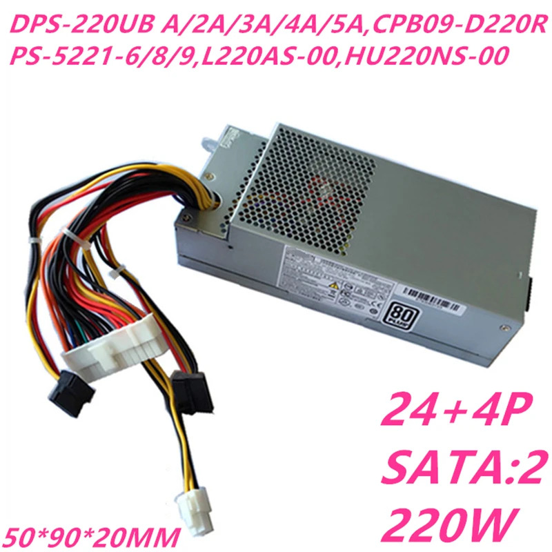 델 D06S 660 V270S 3647 1600 220W 전원공급장치 DPS-220UB A 2A 4A CPB09-D220R L220AS-00 PSU 신