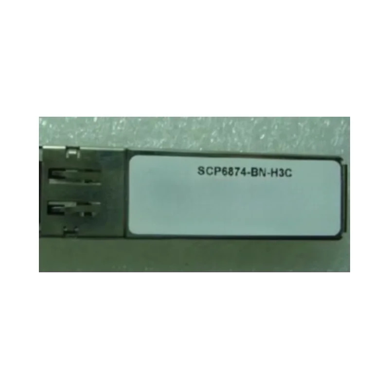 SCP6874-BN-H3C SCP9EA8-H1-CN-F560 SCP9EA8-H1-CN-F330 AFBR-57F5MZ-QL