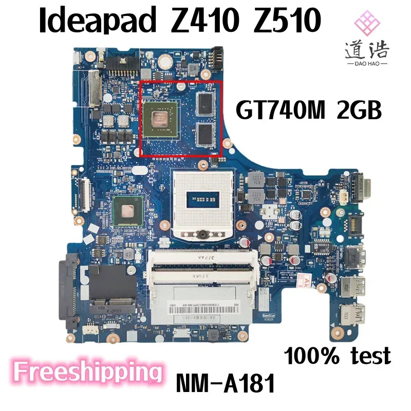 Lenovo호환 Ideapad Z410 Z510 노트북 마더보드NM-A181 AILZA Rev1.0 740M 2GB GPU DDR3 메인보드 완전 작동 리퍼