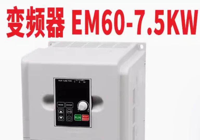EM60G7R5T4B 7.5KW EM60G011T4B 11KW EM60G015T4B 15KW E102G1R5S2B 1.5KW E102G2R2S2B 2.2KW