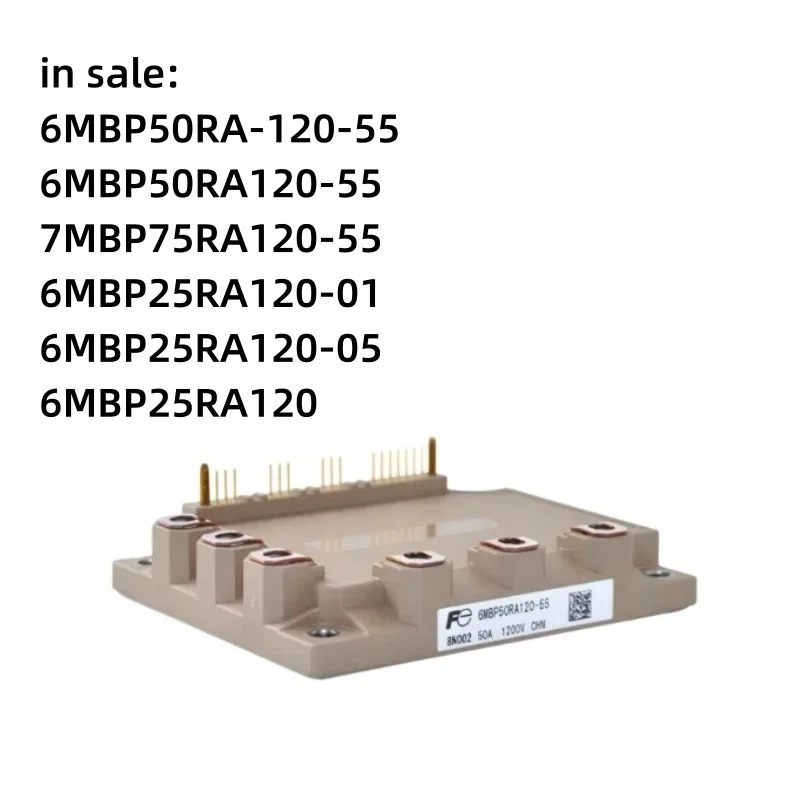 6MBP50RA-120-55 6MBP50RA120-55 7MBP75RA120-55 6MBP25RA120-01 6MBP25RA120-05 6MBP25RA120 모듈