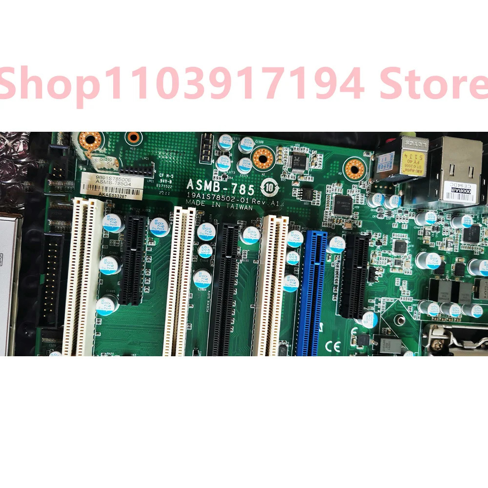ADVANTECH ASMB-785G4 산업컴퓨터 마더보드