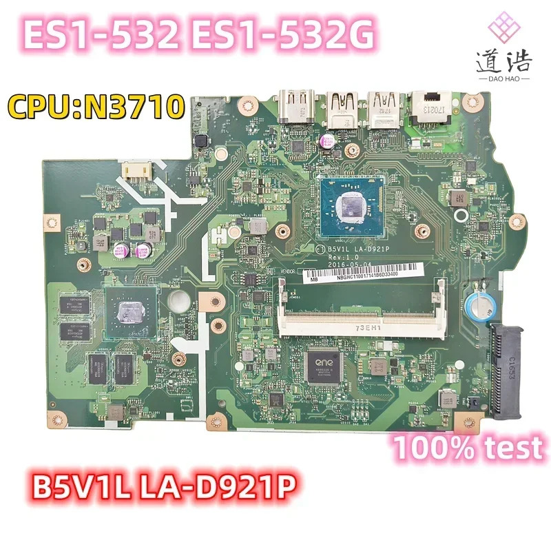 Acer Aspire ES1-532 ES1-532G 노트북 마더보드 NBGHC11001 N3710 CPU DDR3 메인보드LA-D921P 완전 작동 리퍼