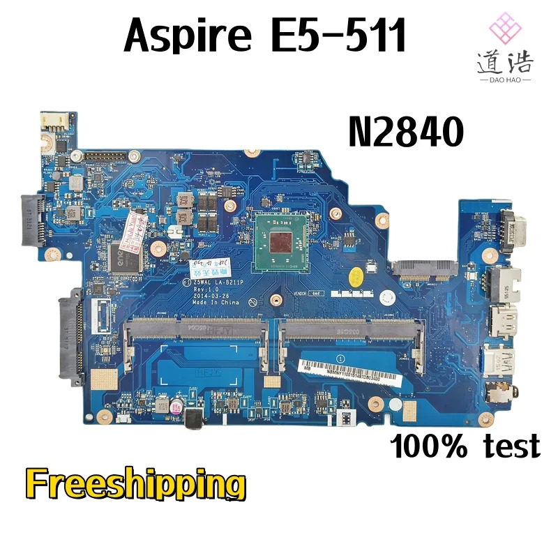 N2840 CPU DDR3 메보드가 장착 된 Acer Aspire E5-511 노트북 마더보드 Z5WAL LA-B211P 완전 작동 리퍼