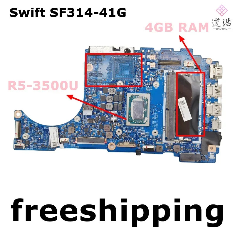 18848-1 Acer Swift SF314-41G 노트북 마더보드 448.0E723.0011 NBHEY11003 R5-3500U CPU 4GB 메인보드 완전 작동 리퍼