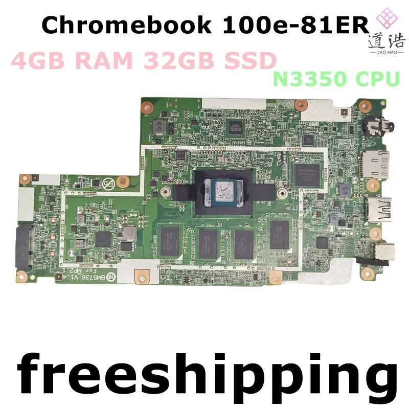 BM57361.4 Lenovo호환 Chromebook 100e-81ER 노트북 마더보드 5B20R07042 N3350 CPU 4GB RAM 32GB 메인보드 완전 작동 리퍼