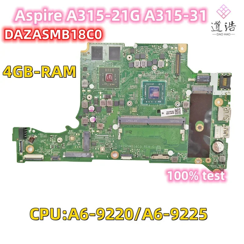 DAZASMB18C0 Acer Aspire A315-21G A315-31 노트북 마더보드 A6-9220 A6-9225 CPU DDR4 메인보드 완전 작동 리퍼