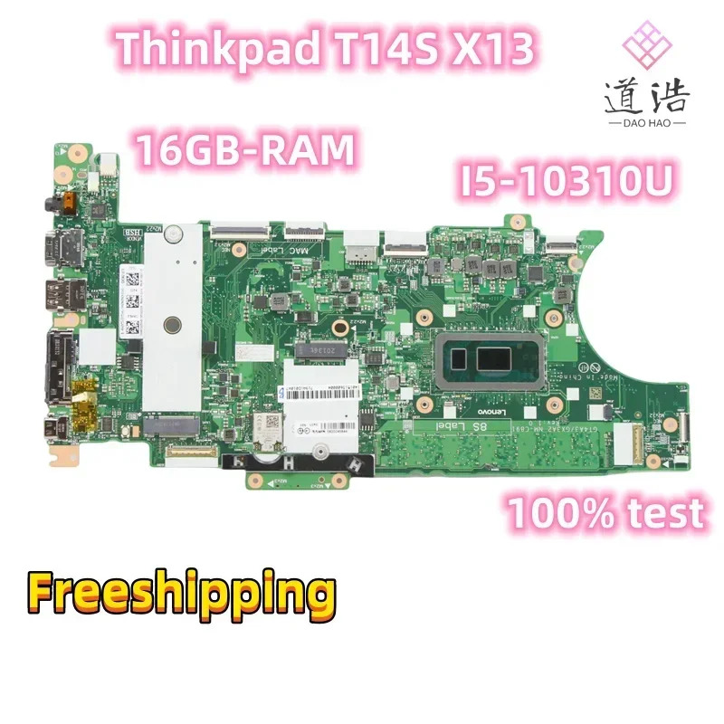 NM-C891 Lenovo호환 Thinkpad T14S X13 노트북 마더보드 4A3/GX3A2 5B20Z45846 I5-10310U CPU 16GB-RAM 메인보드 완전 작동