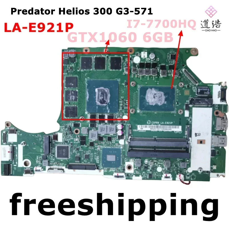C5PRH LA-E921P Acer Predator Helios 300 G71 노트북 마더보드 I7-7700HQ X1060 6GB 메인보드 완전 작동 리퍼