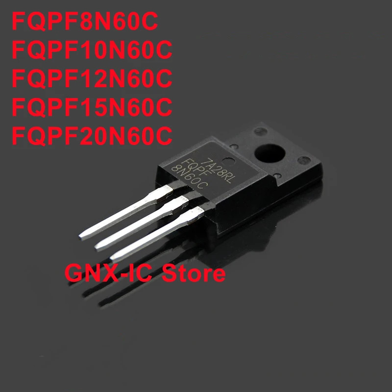 50PCS FQPF8N60C FQPF 8N60C FQPF10N60C 10N60C FQPF12N60C 12N60C FQPF15N60C 15N60C FQPF20N60C 20N60C
