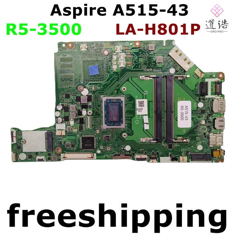 에이서 아스파이어 A515-43 노트북 마더보드 EH5LP NBHFLA-H801P 911006 R5-3500 CPU DDR4 메인보드 완전 작동 리퍼