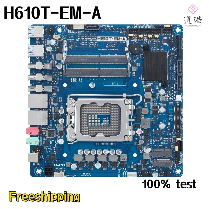 H610T-EM-A 산업마더보드64GB M.2 LGA 1700 DDR4 Mini-ITX 17x17 H610 메인보드 완전 작동 리퍼